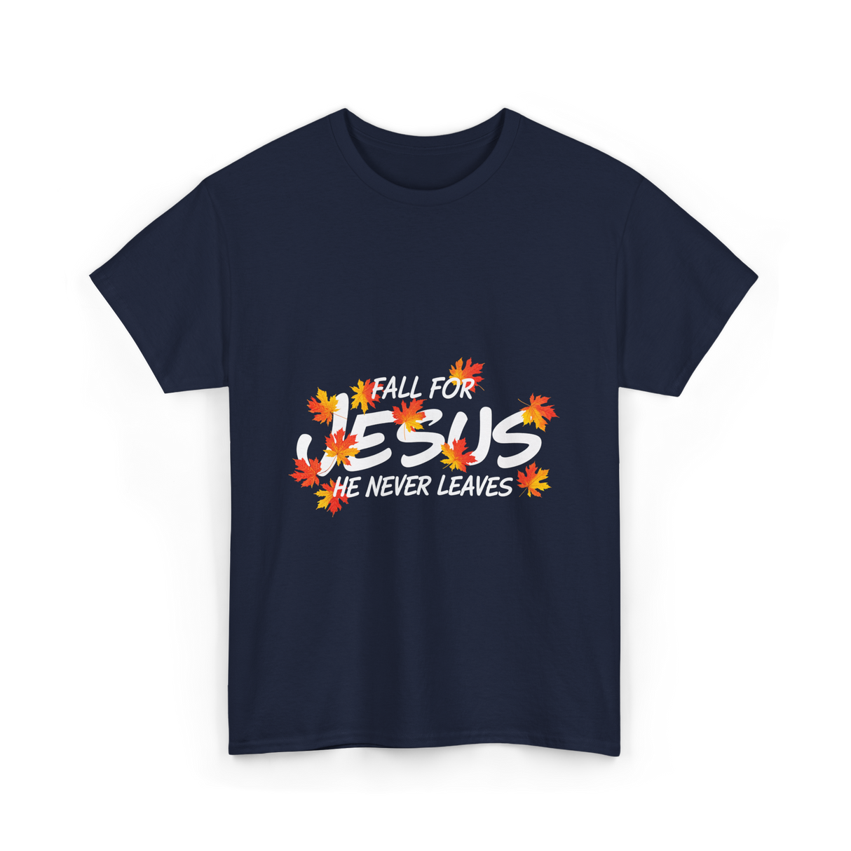 Fall For Jesus Christian Faith T-Shirt - Navy