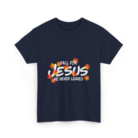 Fall For Jesus Christian Faith T-Shirt - Navy