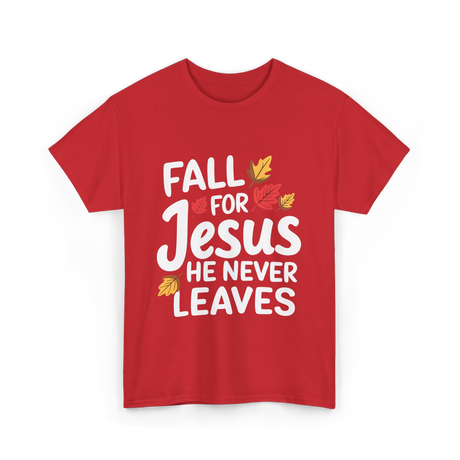 Fall For Jesus Christian Faith T-Shirt - Red