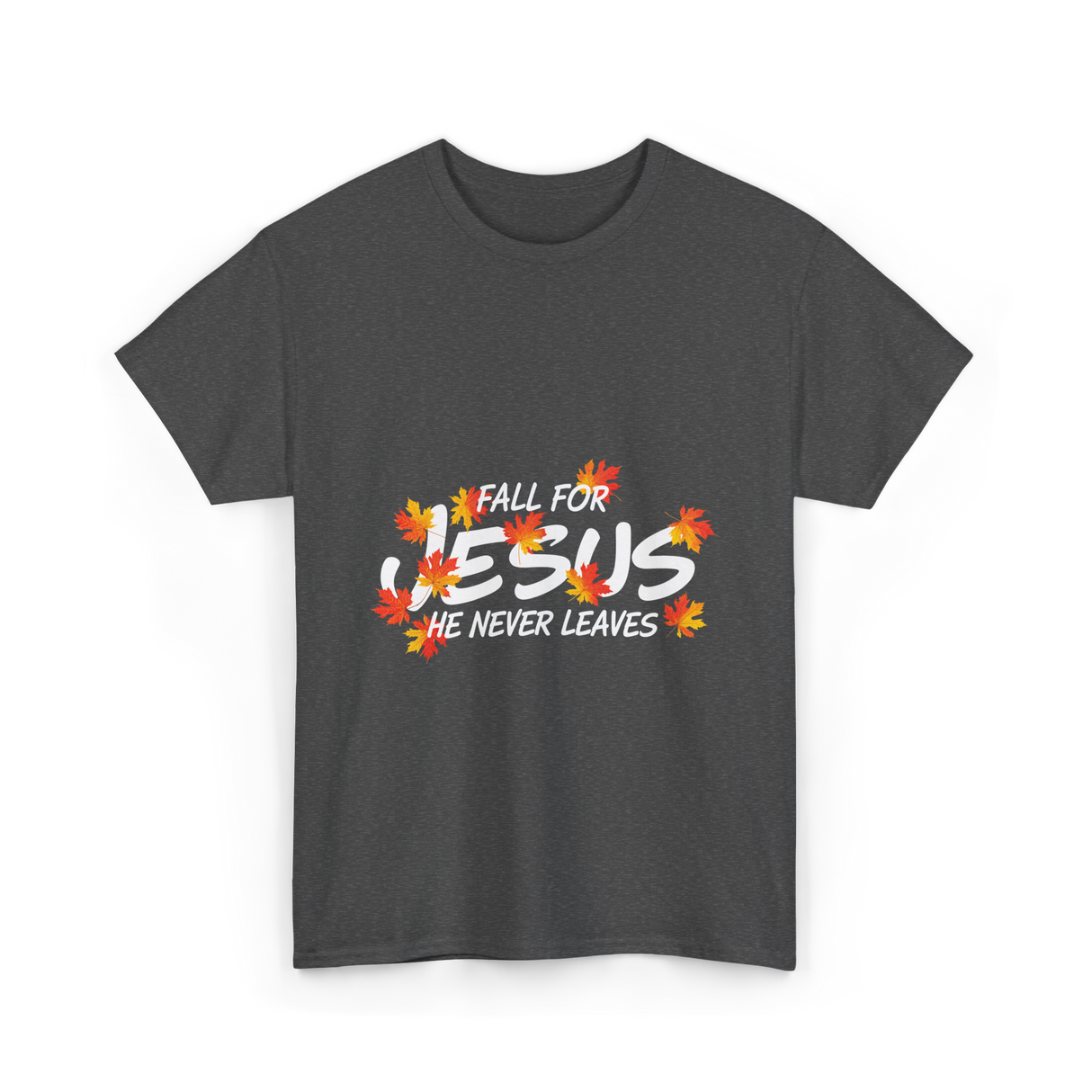 Fall For Jesus Christian Faith T-Shirt - Dark Heather