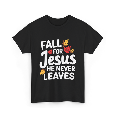 Fall For Jesus Christian Faith T-Shirt - Black