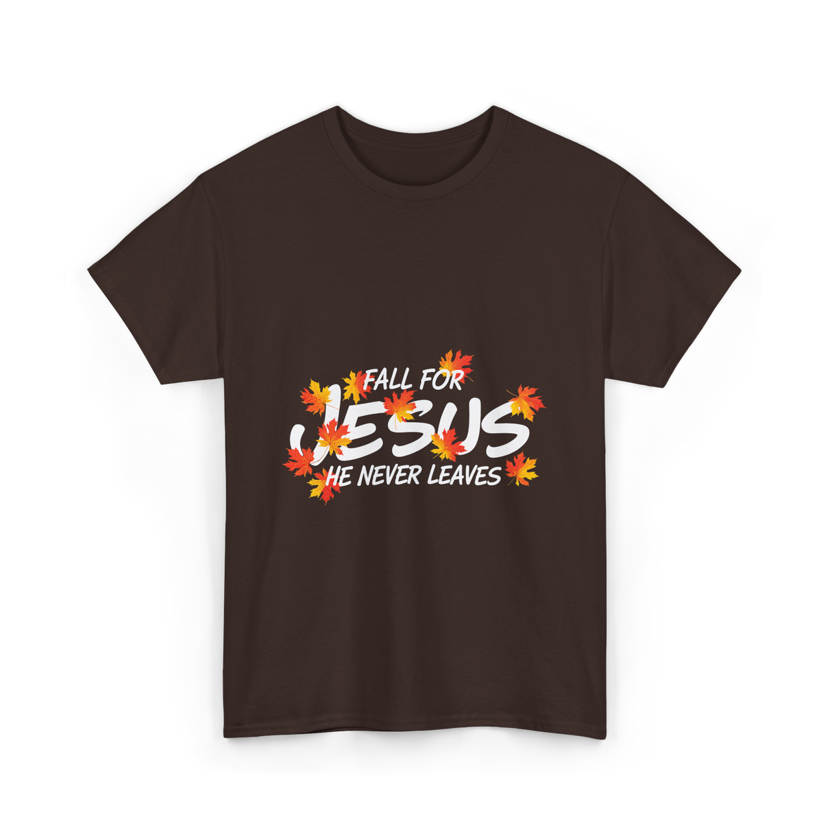 Fall For Jesus Christian Faith T-Shirt - Dark Chocolate