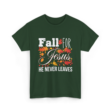 Fall For Jesus Christian T-Shirt - Forest Green