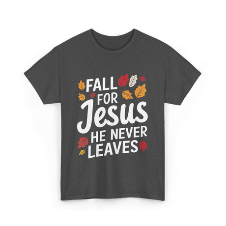 Fall for Jesus Faith Autumn T-Shirt - Dark Heather