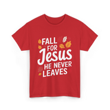 Fall for Jesus Faith Autumn T-Shirt - Red