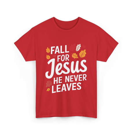 Fall for Jesus Faith Autumn T-Shirt - Red