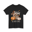 Fall For Jesus Faith T-Shirt - Black