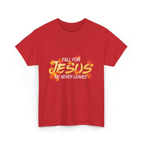 Fall For Jesus Faith T-Shirt - Red