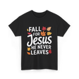 Fall for Jesus Faith T-Shirt - Black