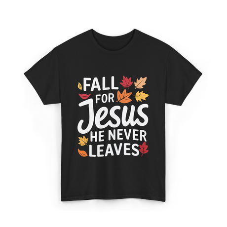 Fall for Jesus Faith T-Shirt - Black