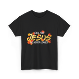 Fall For Jesus Faith T-Shirt - Black