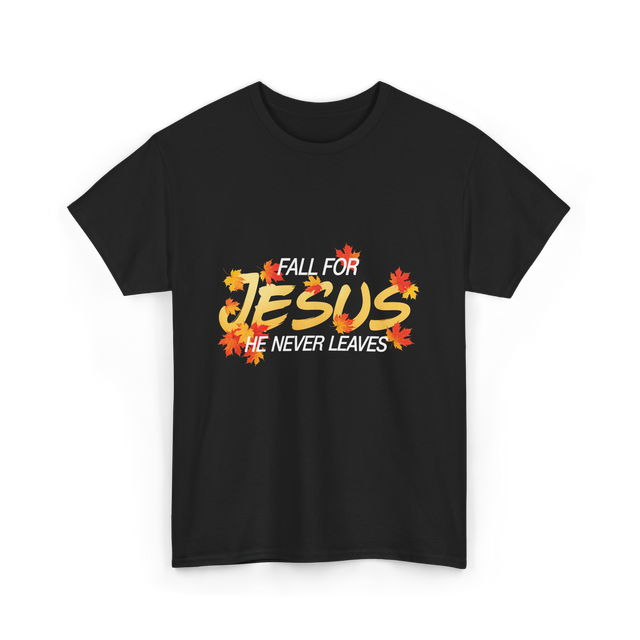 Fall For Jesus Faith T-Shirt - Black