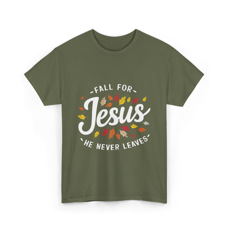 Fall for Jesus Faith T-Shirt - Military Green