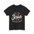 Fall for Jesus Faith T-Shirt - Black