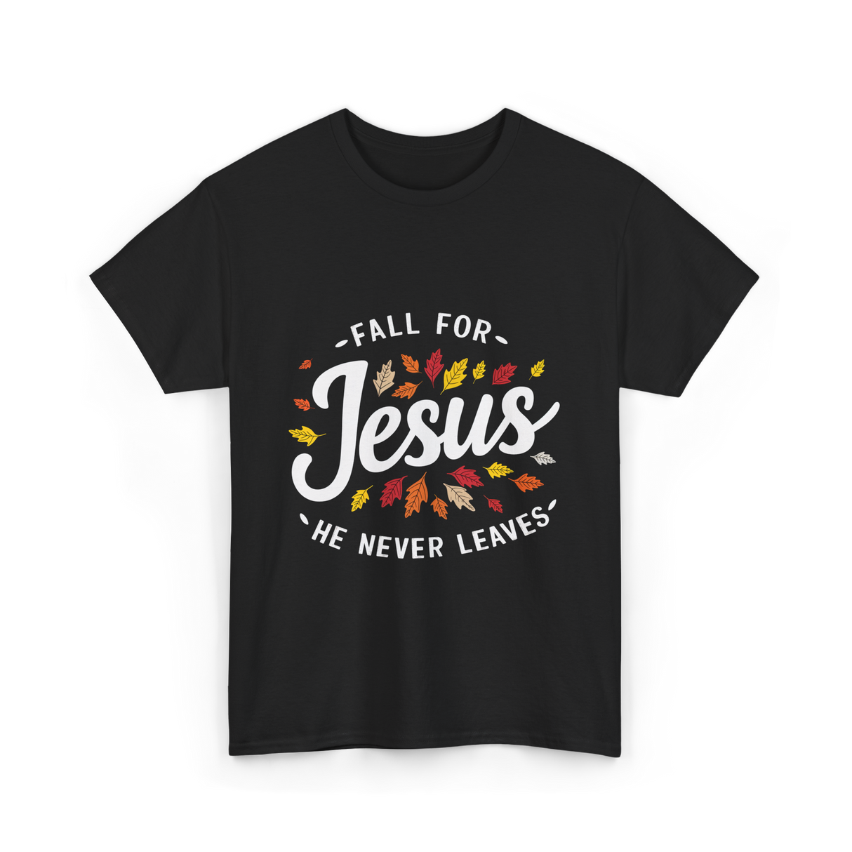 Fall for Jesus Faith T-Shirt - Black