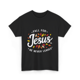 Fall for Jesus Faith T-Shirt - Black