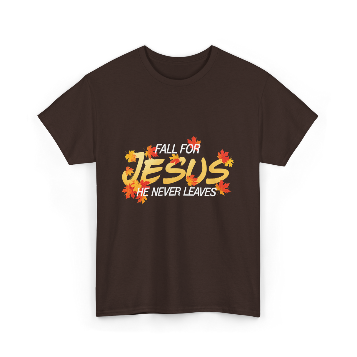 Fall For Jesus Faith T-Shirt - Dark Chocolate