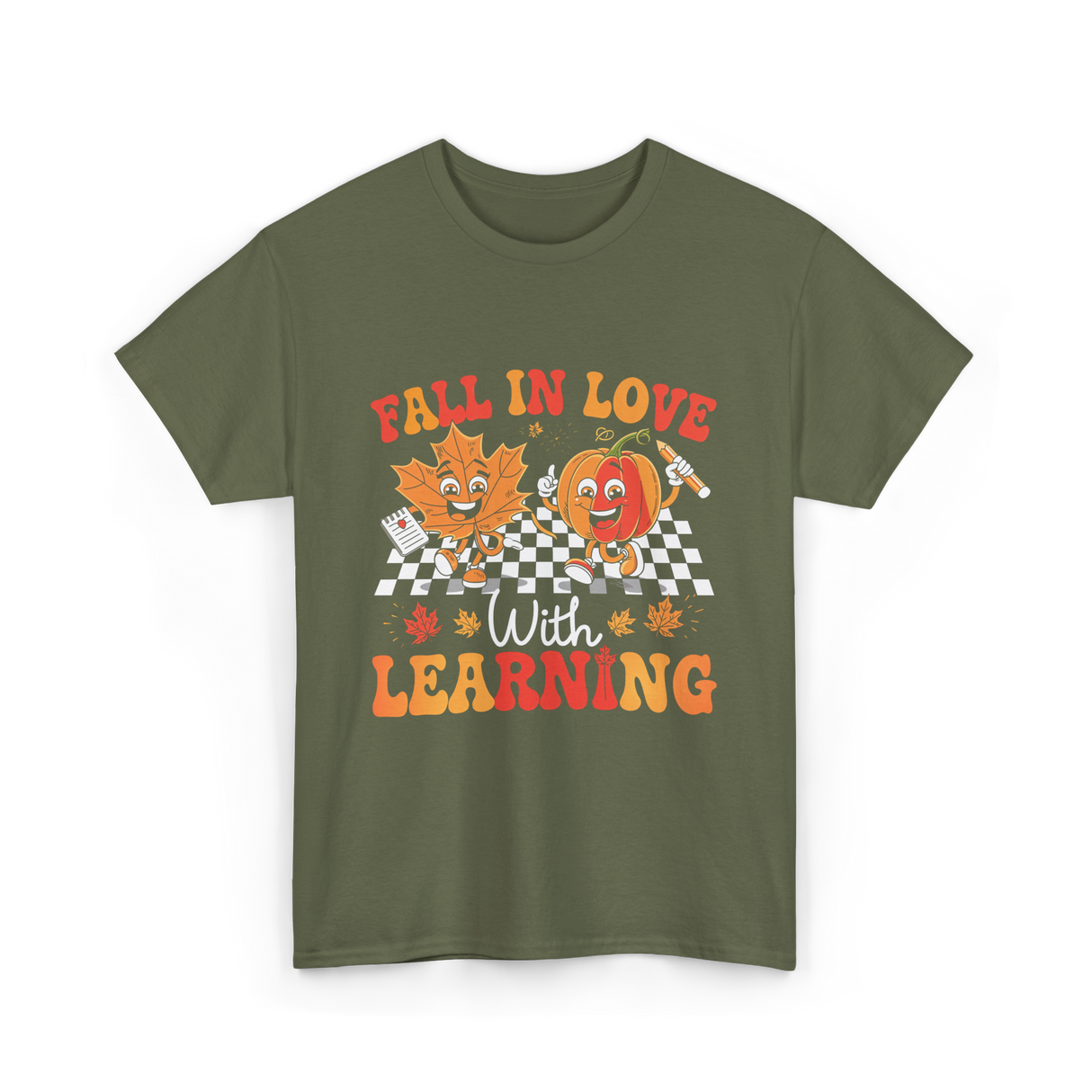 Fall In Love Learning Autumn T-Shirt - Military Green