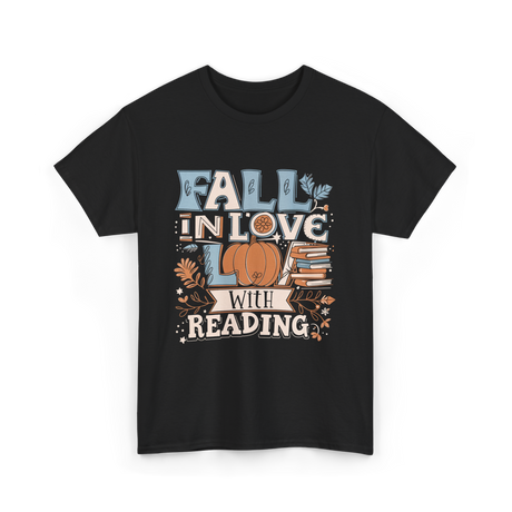 Fall In Love Reading Autumn T-Shirt - Black