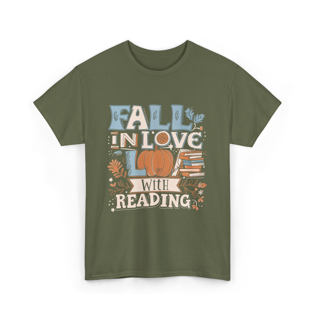 Fall In Love Reading Autumn T-Shirt - Military Green