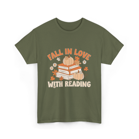 Fall In Love With Reading Books T-Shirt - Military Green