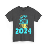 Family Cruise 2024 Travel Vacation T-Shirt - Dark Heather