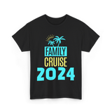 Family Cruise 2024 Travel Vacation T-Shirt - Black