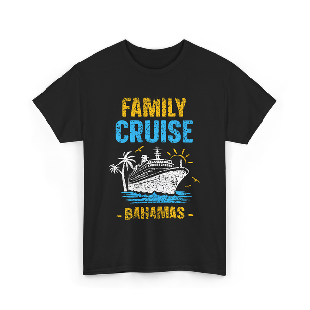 Family Cruise Bahamas Travel T-Shirt - Black