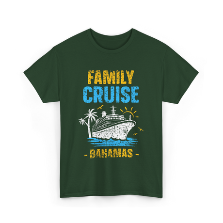 Family Cruise Bahamas Travel T-Shirt - Forest Green