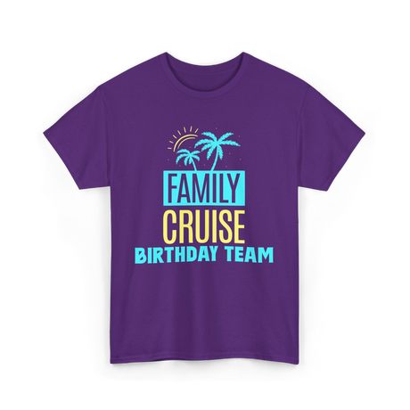 Family Cruise Birthday Team Vacation T-Shirt - Purple