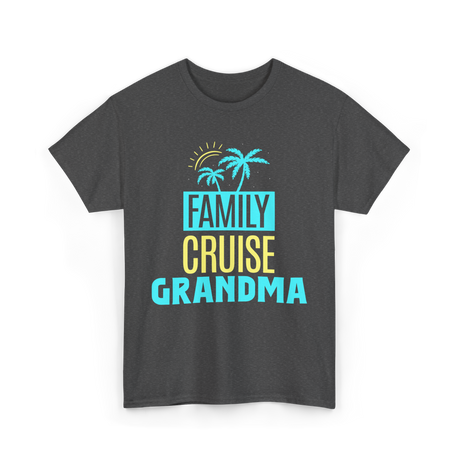 Family Cruise Grandma Travel T-Shirt - Dark Heather