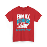 Family Cruise Greenland Cruising T-Shirt - Red