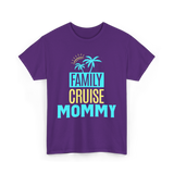 Family Cruise Mommy Travel T-Shirt - Purple