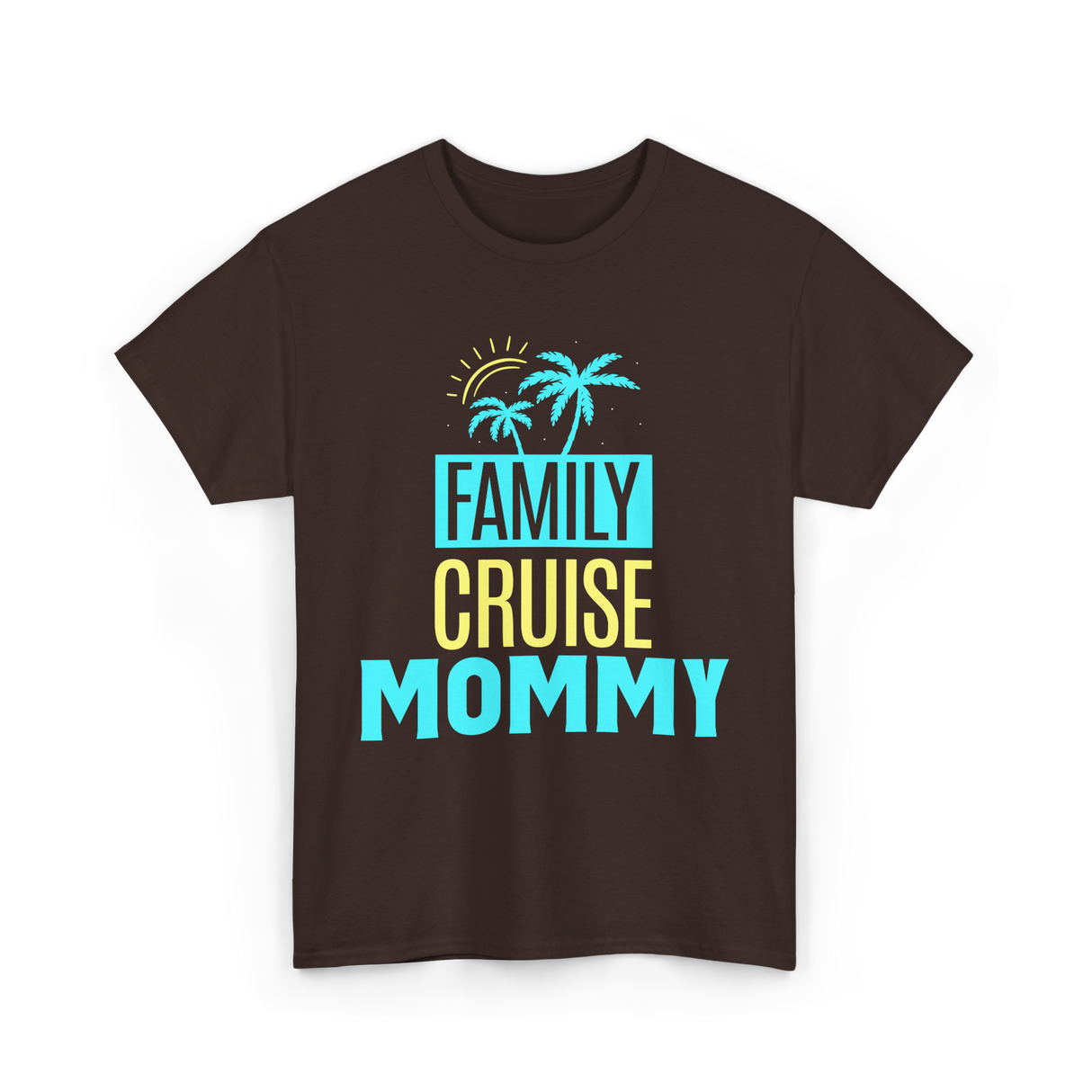 Family Cruise Mommy Travel T-Shirt - Dark Chocolate