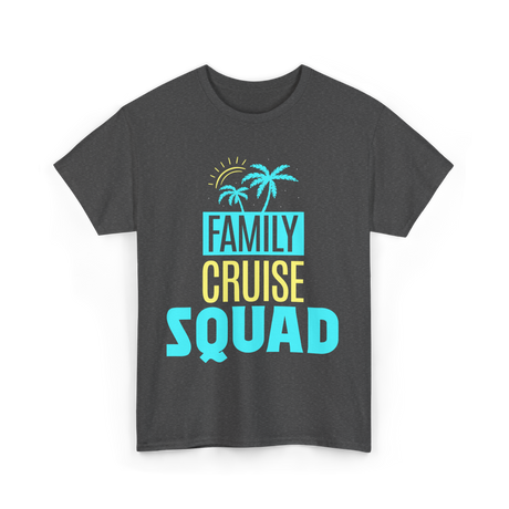 Family Cruise Squad Travel T-Shirt - Dark Heather