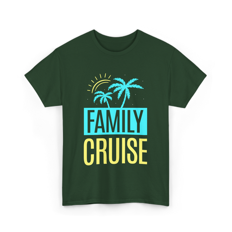 Family Cruise Travel Vacation T-Shirt - Forest Green