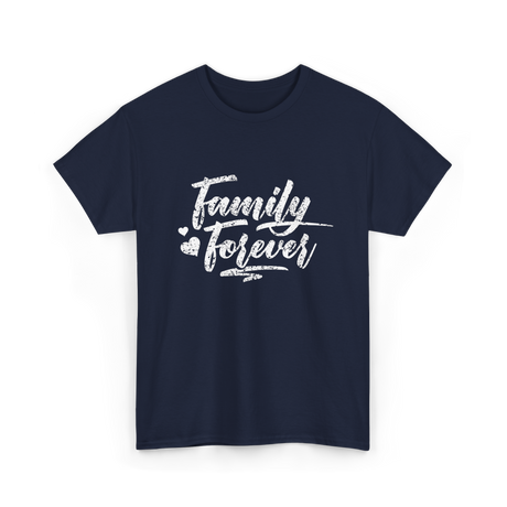 Family Forever Family Reunion T-Shirt - Navy