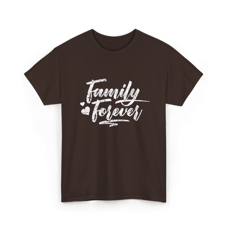 Family Forever Family Reunion T-Shirt - Dark Chocolate