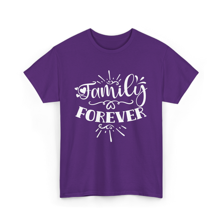 Family Forever Family Reunion T-Shirt - Purple