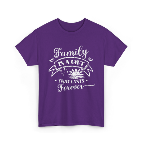 Family Is A Gift Family Reunion T-Shirt - Purple