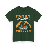 Family Is A Gift Family Reunion T-Shirt - Forest Green