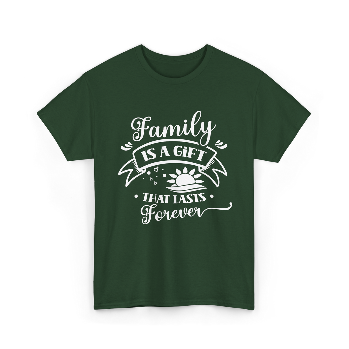 Family Is A Gift Family Reunion T-Shirt - Forest Green