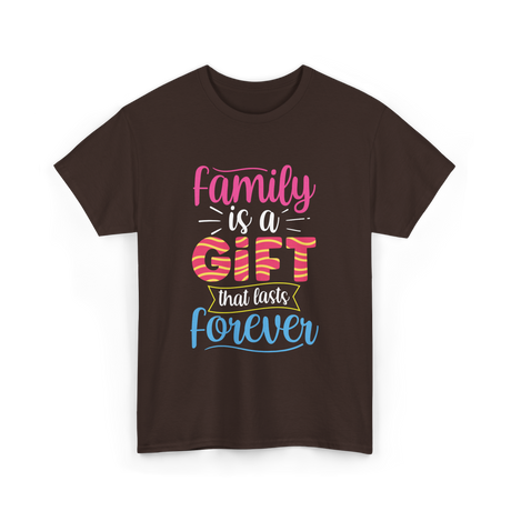 Family Is A Gift Family Reunion T-Shirt - Dark Chocolate