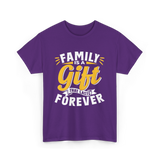 Family is a Gift Family Reunion T-Shirt - Purple