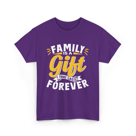 Family is a Gift Family Reunion T-Shirt - Purple