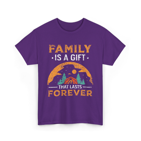 Family Is A Gift Family Reunion T-Shirt - Purple