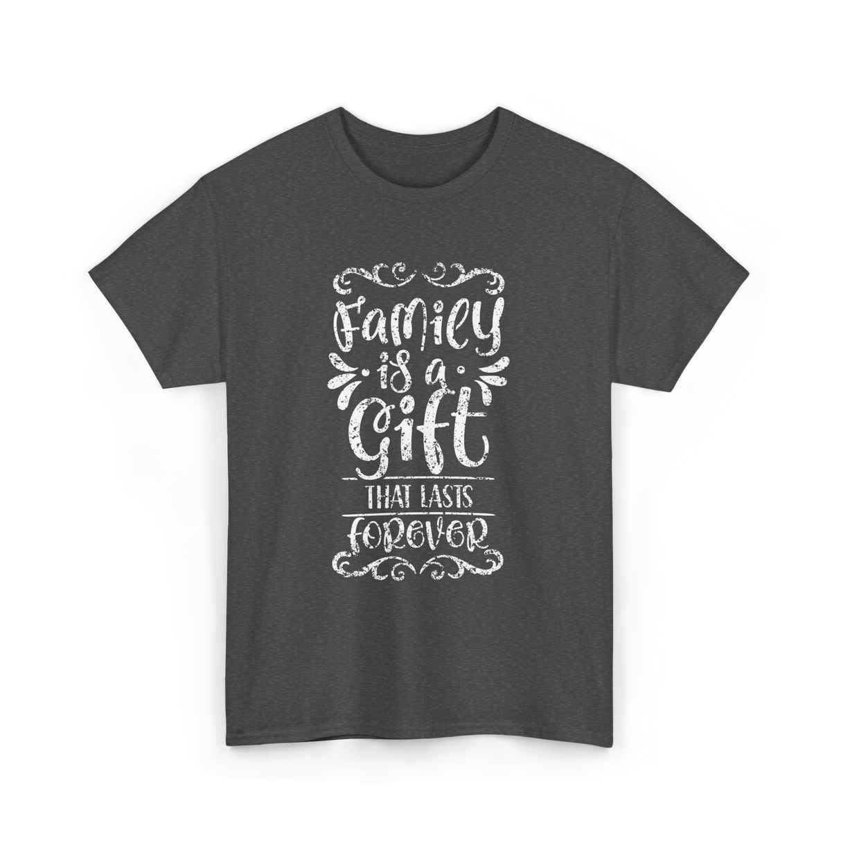 Family Is A Gift Family T-Shirt - Dark Heather