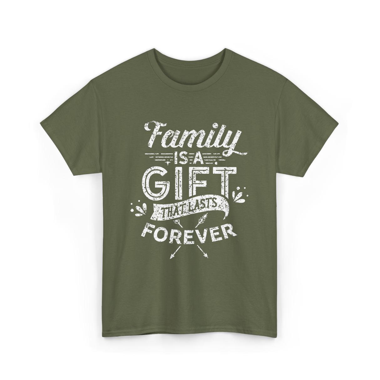 Family Is A Gift Family T-Shirt - Military Green