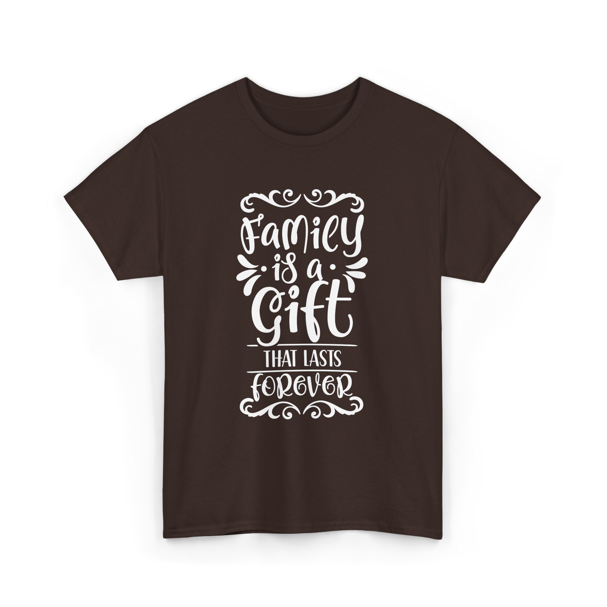 Family Is A Gift Family T-Shirt - Dark Chocolate