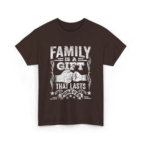 Family Is A Gift Family T-Shirt - Dark Chocolate